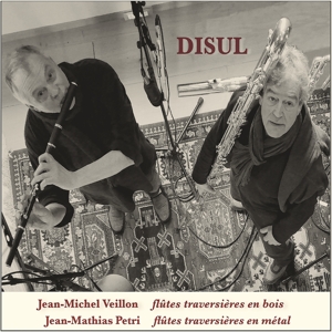 Petri, Jean-Mathias & Jean-Michel Veillon – Disul