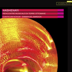 Canticum Novum – Aashenay!