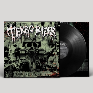 Terrorizer – Darker Days Ahead