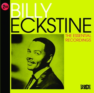 Eckstine, Billy – Essential Recordings