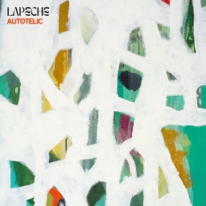 Lapeche – Autotelic