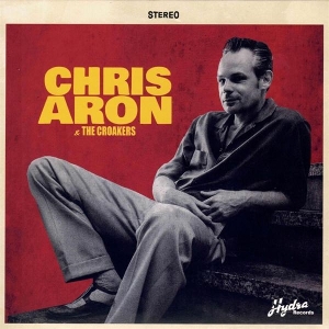 Aron, Chris & the Croakers – 7-Watch Out Baby - Oh Yeah Baby