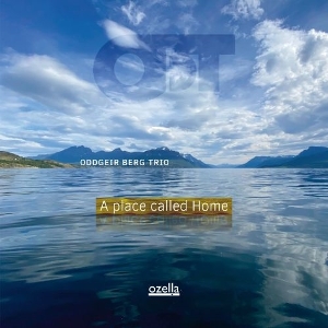 Berg, Oddgeir – A Place Called Home