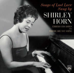 Horn, Shirley – Songs of Lost Love Sung By Shirley Horn