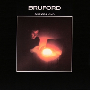 Bruford – One of a Kind