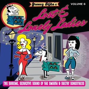 V/A – Greasy Mike's Lost & Lonely Ladies