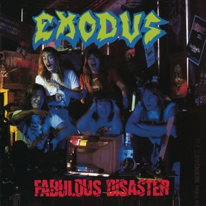 Exodus – Fabulous Disaster (Re-Issue 2010)