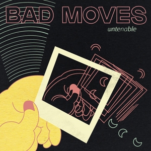 Bad Moves – Untenable