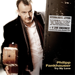 Fankhauser, Philipp – Try My Love