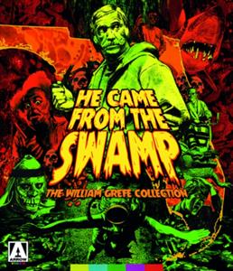 Movie – He Came From the Swamp - the William Grefe Collection