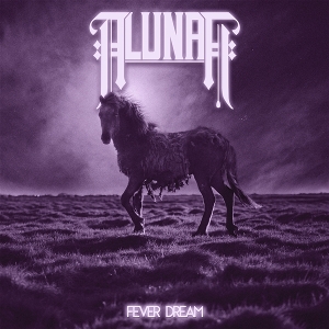 Alunah – Fever Dream