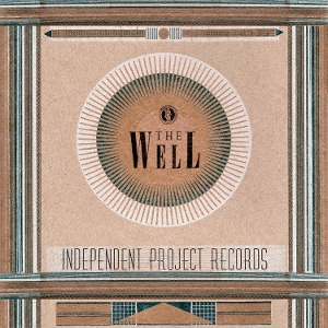 V/A – The Well - the Independent Project Records Collection Ii