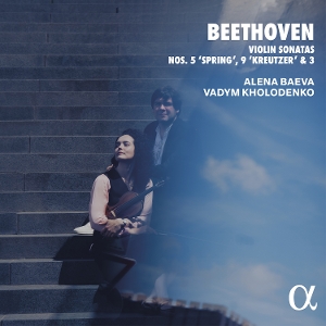 Baeva, Alena – Beethoven: Violin Sonatas Nos. 5 "Spring", 9 'Kreutzer" & 3