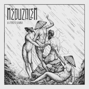 Meduzalem – La Terza Gamba