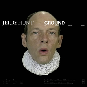 Hunt, Jerry – Ground: Five Mechanic Convention Streams