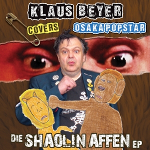 Beyer, Klaus – Die Shaolin Affen Ep