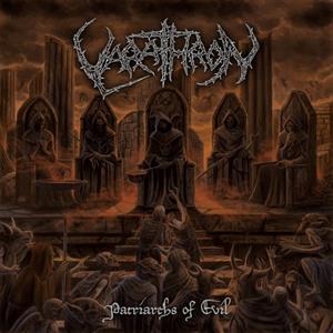 Varathron – Patriarchs of Evil