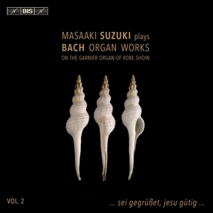 Suzuki, Masaaki – Bach: Organ Works Vol. 2