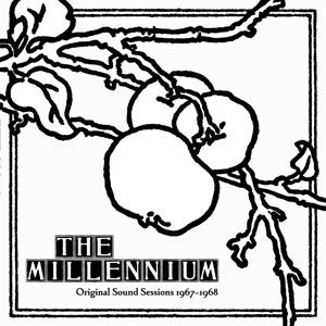 Millenium – Original Sound Sessions 1967-1968