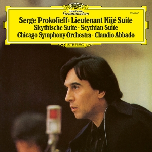 Chicago Symphony Orchestra & Claudio Abbado – Prokofiev: Scythian Suite, Op. 20; Lieutenant Kije