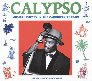V/A – Calypso - Musical Poetry In the Caribbean 1955-69