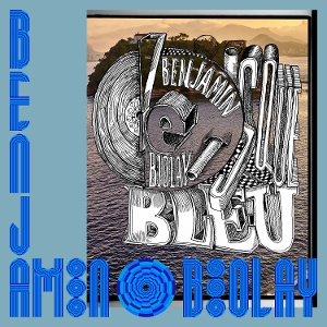 Biolay, Benjamin – Le Disque Bleu