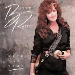 Raitt, Bonnie – Nick of Time