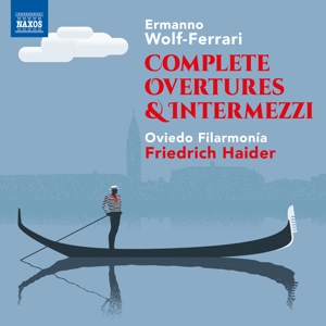 Trio Arche – Complete Overtures & Intermezzi