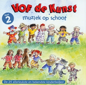 Vof De Kunst – Muziek Op Schoot Deel 2