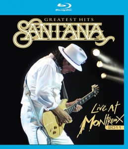 Santana – Greatest Hits: Live At Montreux 2011