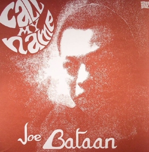Bataan, Joe – Call My Name