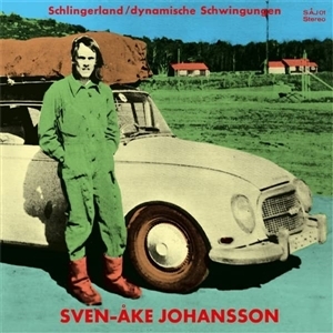 Johansson, Sven-Ake – Schlingerland/Dynamische Schwingungen
