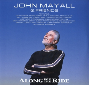 Mayall, John & the Bluesbreake – Along For the Ride