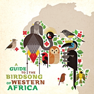 V/A – A Guide To the Birdsong of Western Africa