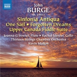 Thirteen Strings Chamber Orchestra – John Burge: Sinfonia Antiqua