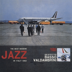 Valdambrini, Basso -Sestetto- – Best Modern Jazz In Italy 1962