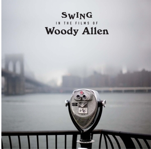 V/A – Swing In the Films of Woody Allen