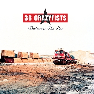 36 Crazyfists – Bitterness the Star