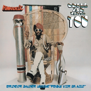 Funkadelic – Uncle Jam Wants You