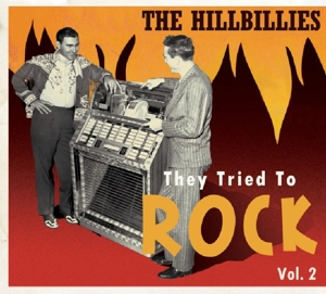 V/A – Hillbillies:They Tried To Rock Vol.2