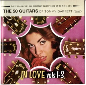 Garrett, Tommy – 50 Guitars In Love (Volumes 1-3)