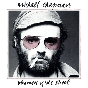 Chapman, Michael – Pleasures of the Street