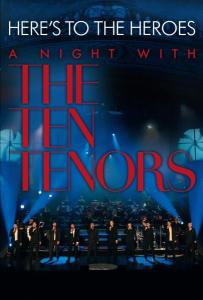 Ten Tenors – A Night With the Ten Teno