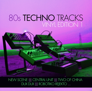 V/A – 80s Techno Tracks - Vinyl Edit