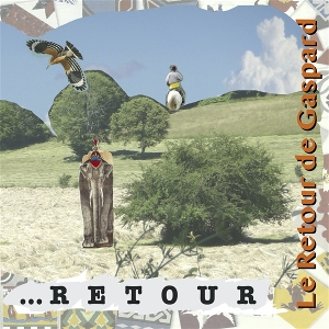 Gaspard, La Retour De – ...Retour