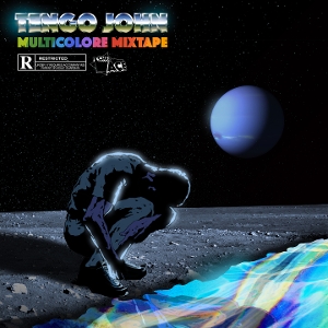 Tengo John – Multicolore Mixtape