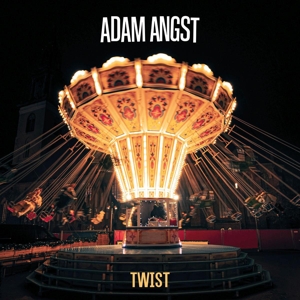 Adam Angst – Twist
