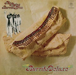 Flying Burrito Brothers – Burrito Deluxe