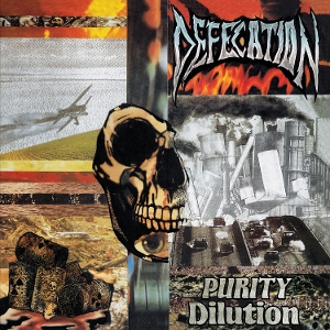 Defecation – Purity Dilution