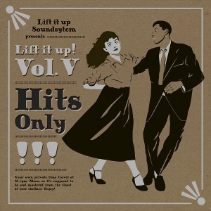 V/A – Lift It Up! Vol.V Hits Only